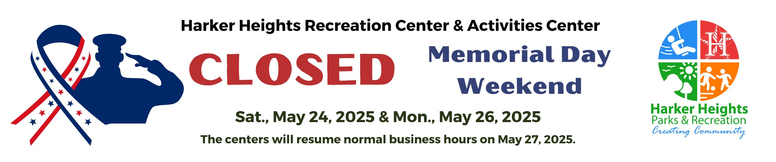 Memorial Day 2025 Closure
